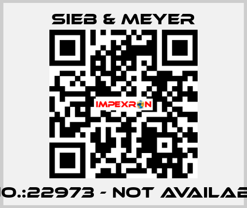 S/NO.:22973 - not available  SIEB & MEYER