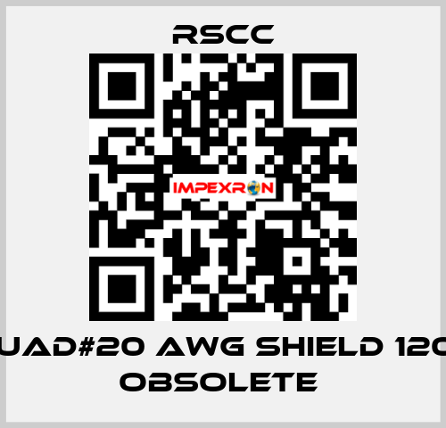 4/Cquad#20 AWG SHIELD 120OHM obsolete  RSCC