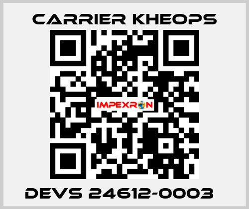 DEVS 24612-0003   Carrier Kheops