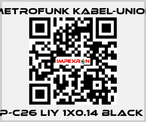 LWP-C26 LIY 1x0.14 black (B)  METROFUNK KABEL-UNION