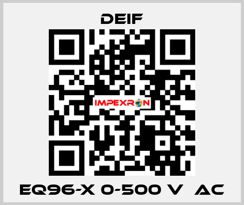 EQ96-x 0-500 V  AC Deif