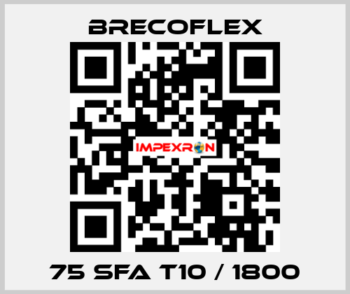 75 SFA T10 / 1800 Brecoflex