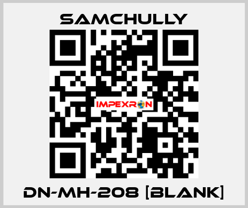 DN-MH-208 [BLANK] Samchully