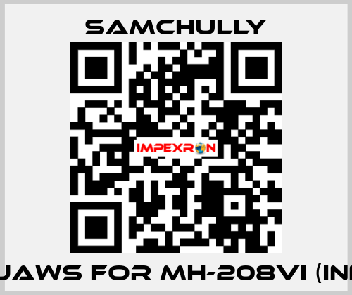 soft jaws for MH-208VI (inner D) Samchully