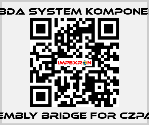 Assembly bridge for CZPASAZ LAMBDA SYSTEM KOMPONENTEN