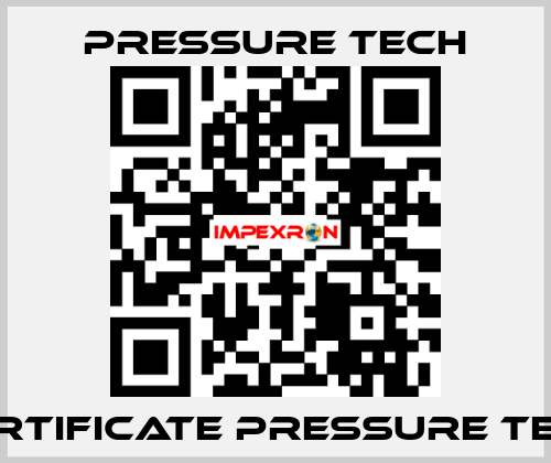 Certificate Pressure Tech Pressure Tech