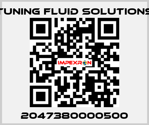 2047380000500 Tuning Fluid Solutions