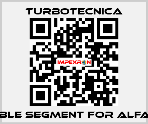 TABLE SEGMENT FOR ALFA 10 Turbotecnica