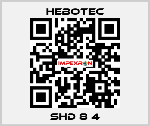 SHD 8 4 HEBOTEC