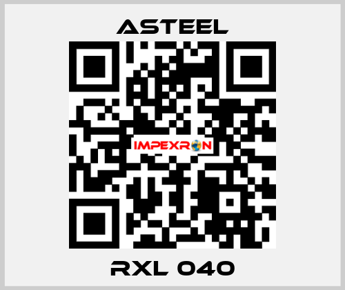 RXL 040 ASTEEL