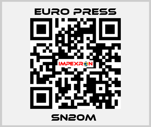 SN20M  Euro Press