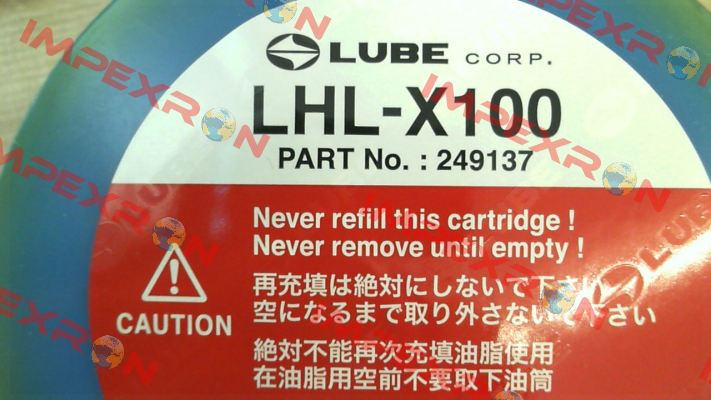 P/N: 249137; Type: LHL-X100 7 Lube